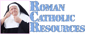 Roman Catholic Resources